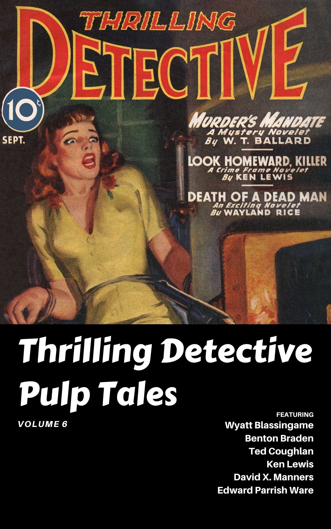 Thrilling Detective Pulp Tales, Volume 6