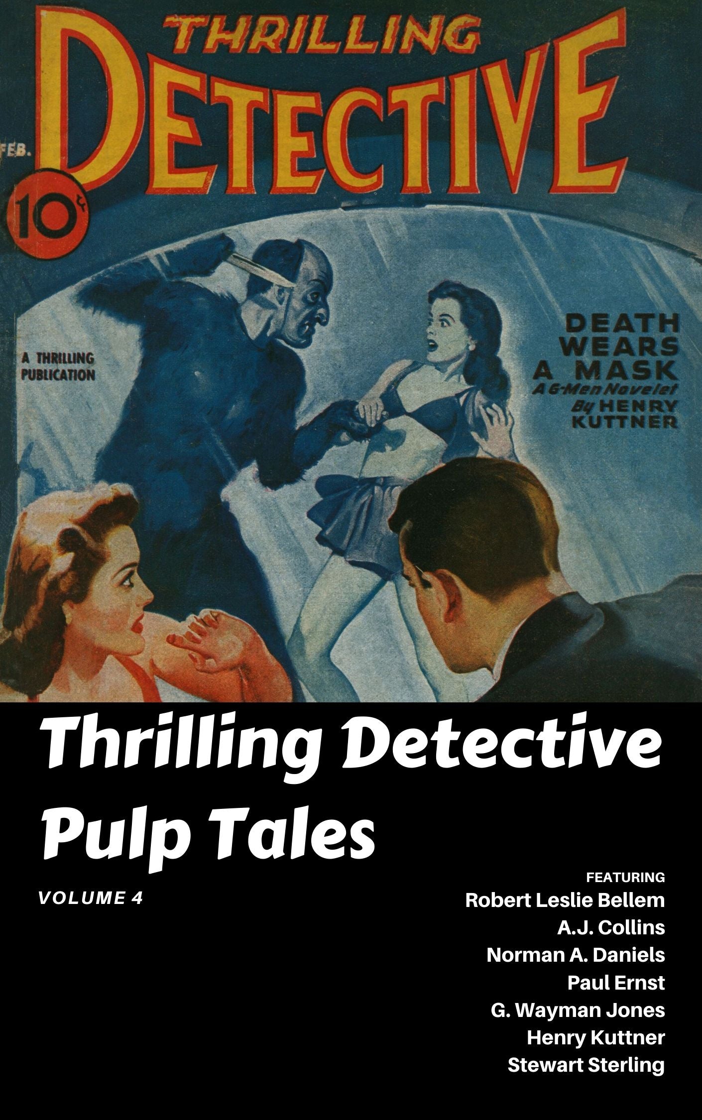 Thrilling Detective Pulp Tales, Volume 4